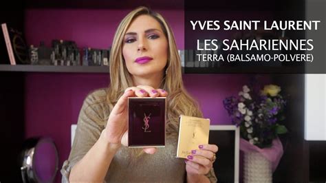 terra ysl opinioni|REVIEW RECENSIONE TERRA YSL LES SAHARIENNES.